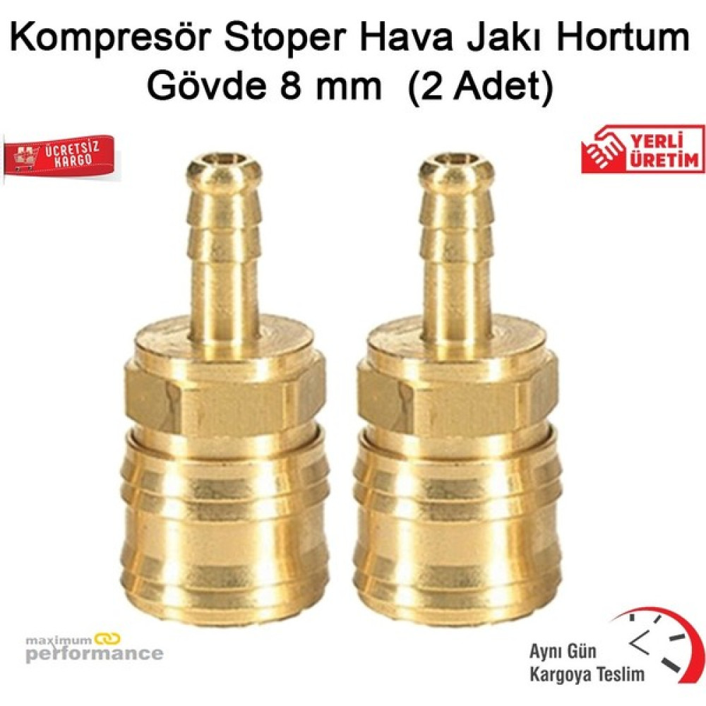 OKÇU KARDEŞLER YAPI MARKET Kompresör Stoper Hava Jakı Hortum Gövde 8 mm (2 Adet) Hava Kompresörü Fiyatı