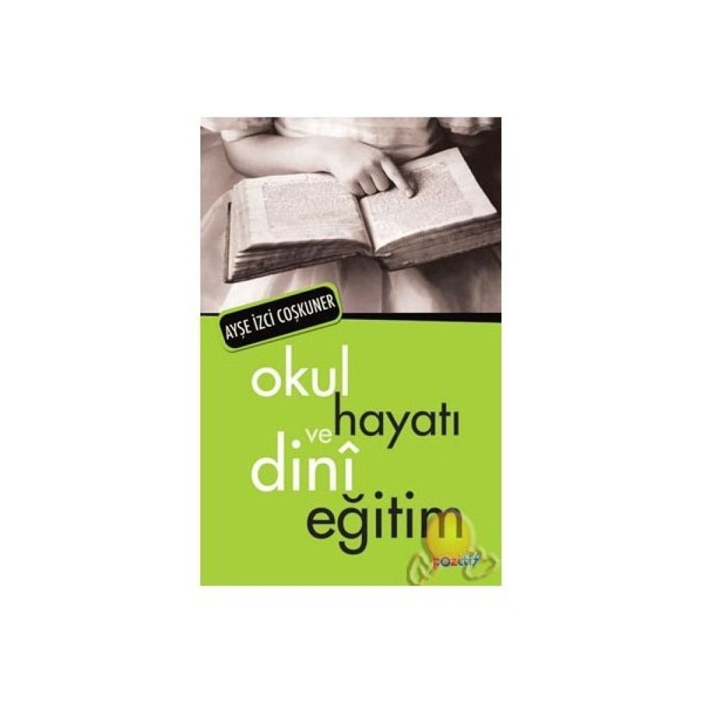 Okul Hayatı Ve Dini Eğitim Okul Öncesi Eğitici & Öğretici Kitaplar Fiyatı