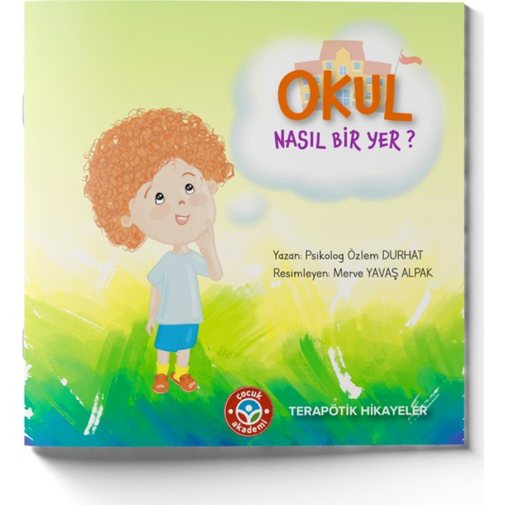 Okul Nasıl Bir Yer? - Özlem Durhat Çocuk Öykü Fiyatı
