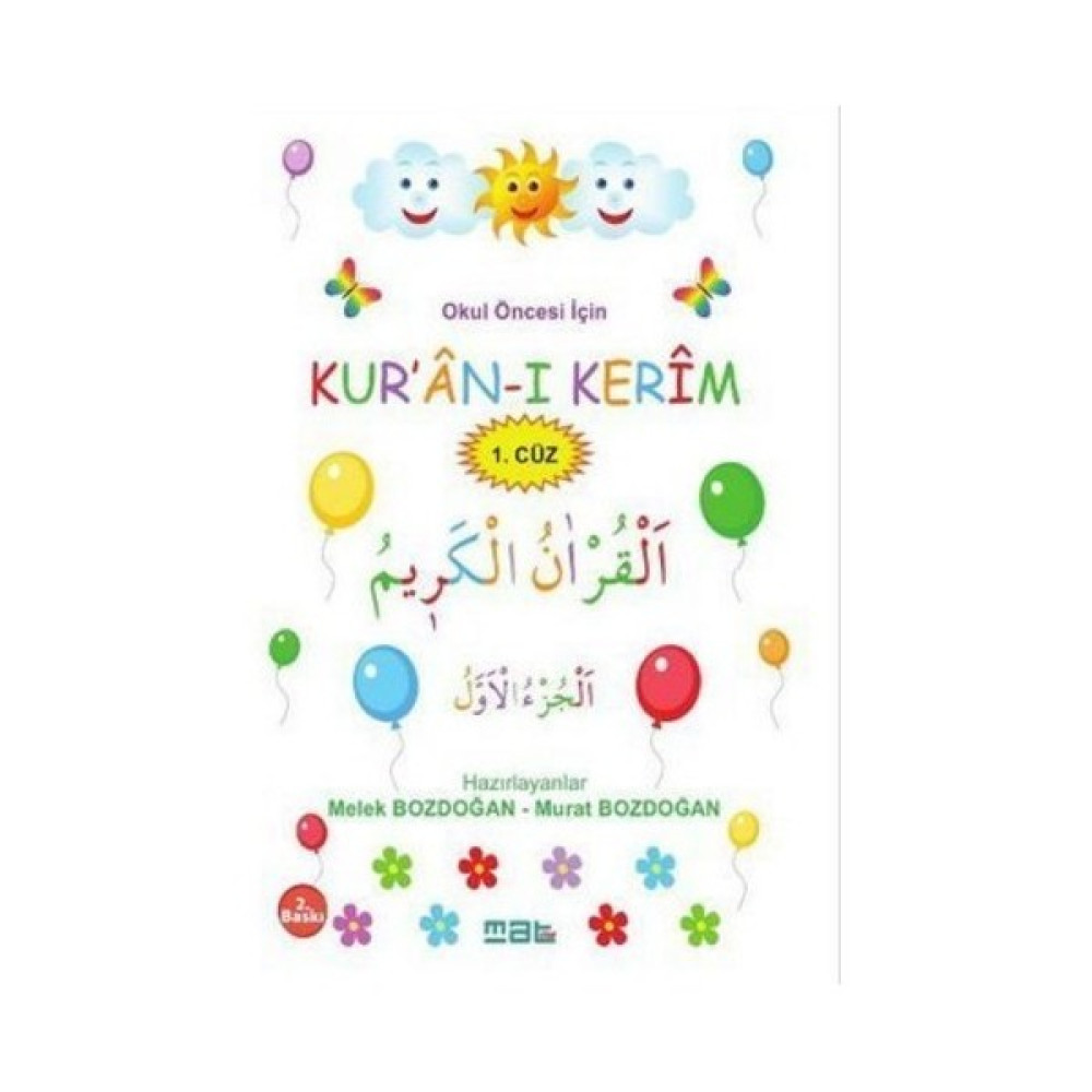 Okul Öncesi İçin Kur’An-I Kerim (1. Cüz) - Melek Bozdoğan Okul Öncesi Eğitici & Öğretici Kitaplar Fiyatı