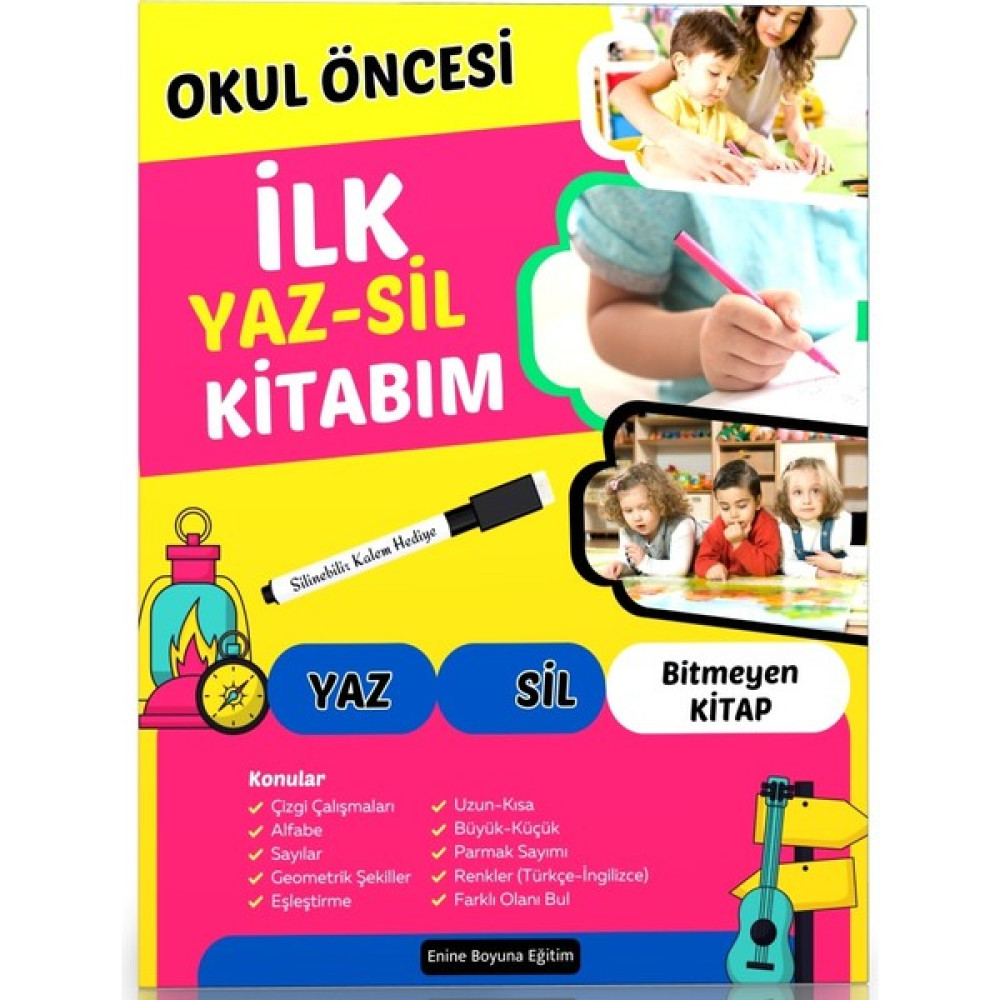 Okul Öncesi İlk Yaz-Sil Kitabım Okul Öncesi Eğitici & Öğretici Kitaplar Fiyatı