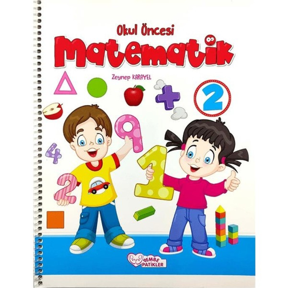 Okul Öncesi Matematik Kitabı 2 - 4 Yaş Okul Öncesi Eğitici & Öğretici Kitaplar Fiyatı