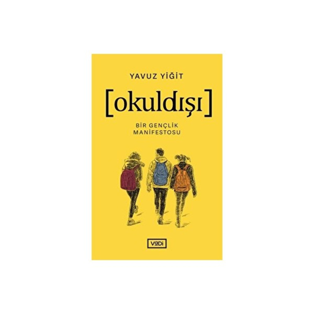 Okuldışı - Yavuz Yiğit Tarih Fiyatı
