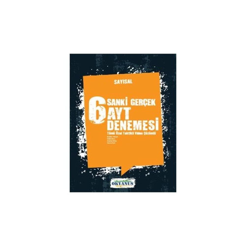 Okyanus Yayınları Sanki Gerçek 6 Ayt Sayısal Deneme Kaynak Kitapları Fiyatı