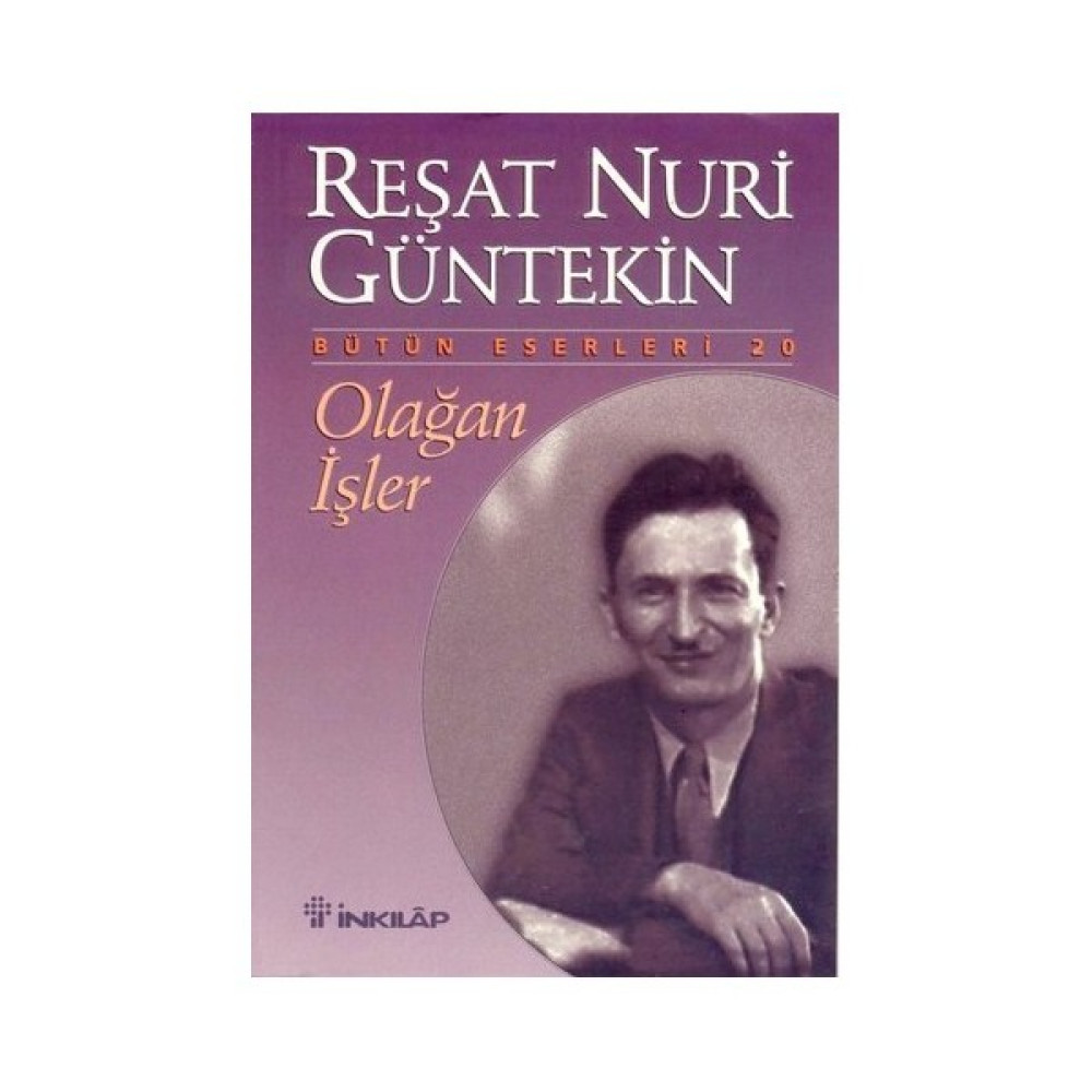 Olağan İşler - Reşat Nuri Güntekin Türk Klasikleri Fiyatı