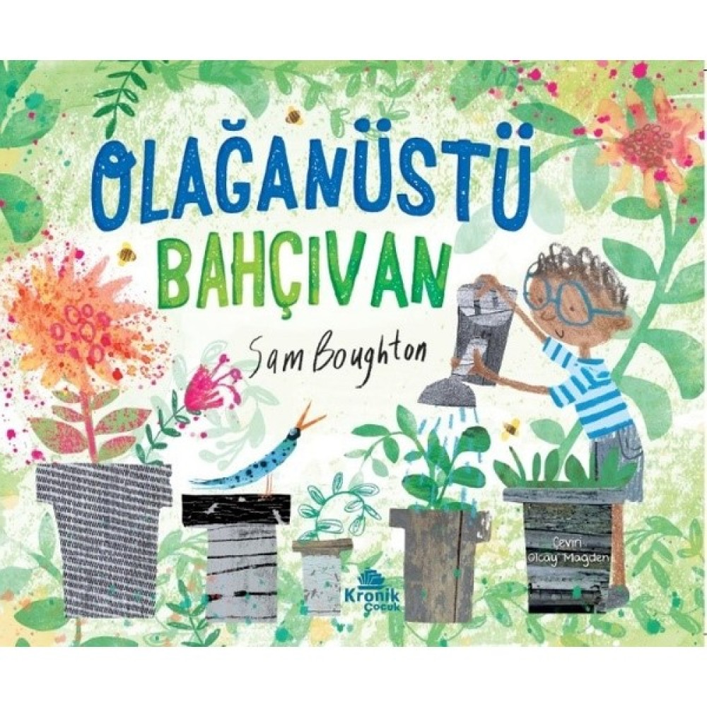 Olağanüstü Bahçıvan - Sam Boughton Çocuk Öykü Fiyatı