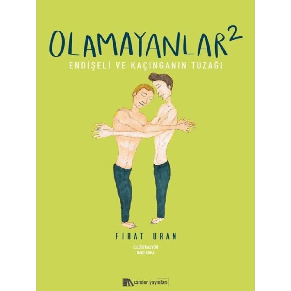 Olamayanlar 2 - Fırat Uran Aşk Roman ve Öyküleri Fiyatı