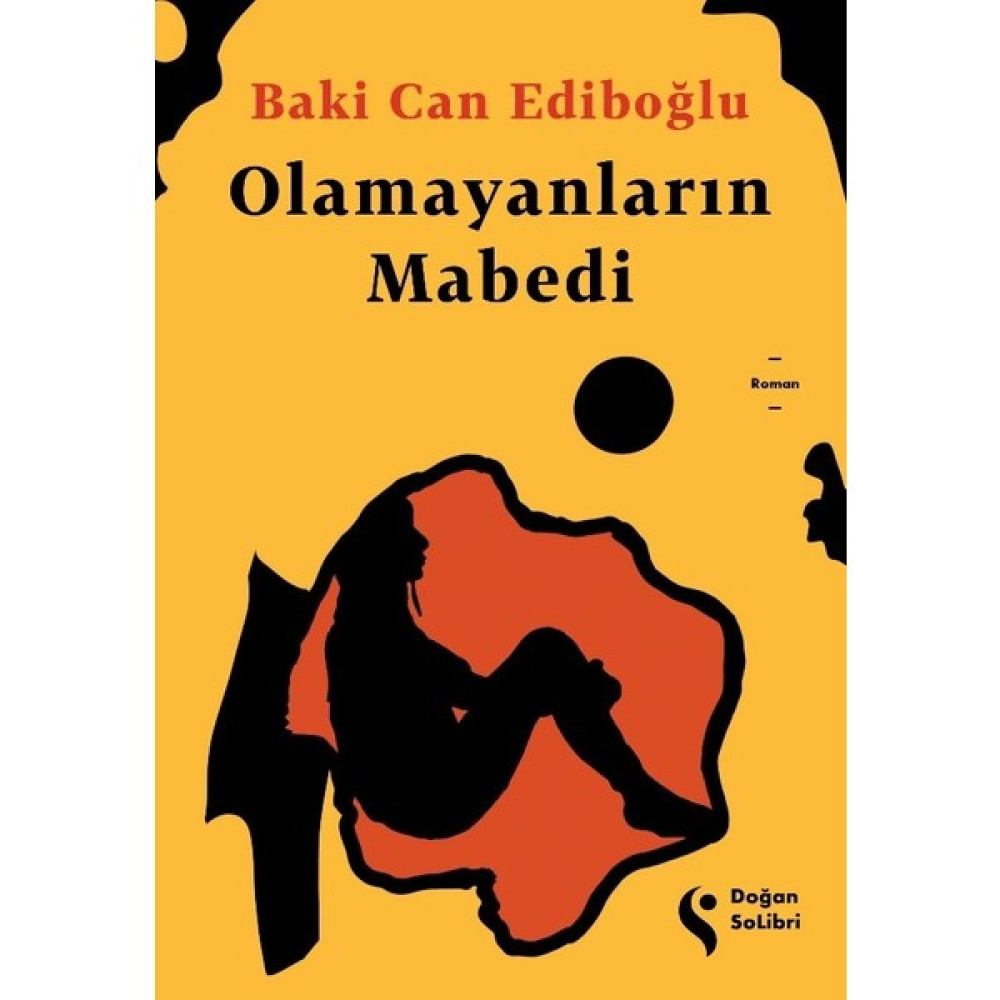 Olamayanların Mabedi - Baki Can Ediboğlu Edebiyat Fiyatı