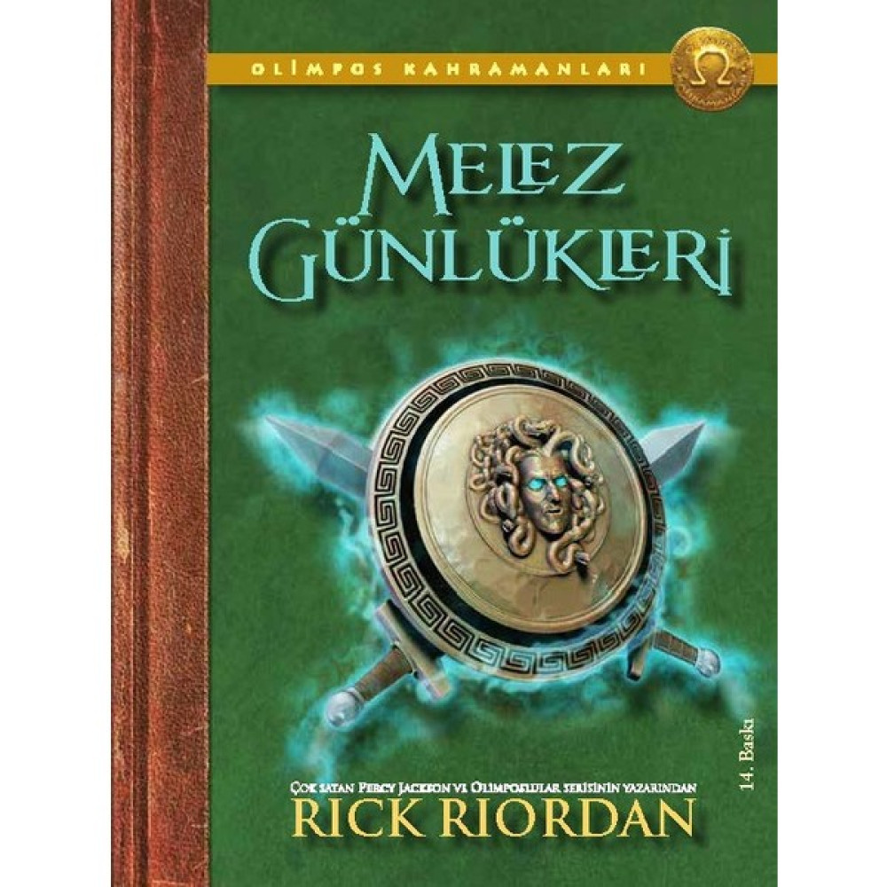 Olimpos kahramanları Melez Günlükleri - Rick Riordan Çocuk Roman Fiyatı