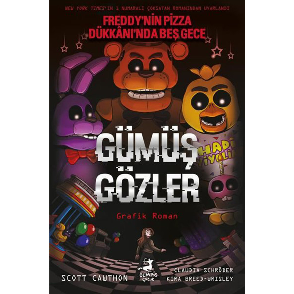 Olimpos Yayınları Gümüş Gözler - Freddynin Pizza Dükkanında Beş Gece 1. Kitap (RENKLİ ÇİZGİ ROMAN) Çizgi Roman Fiyatı