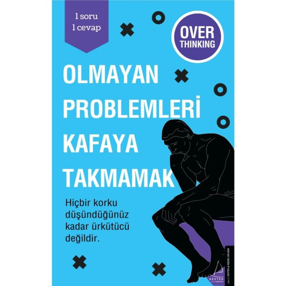 Olmayan Problemleri Kafaya Takmamak Zihinsel Gelişim Kitapları Fiyatı