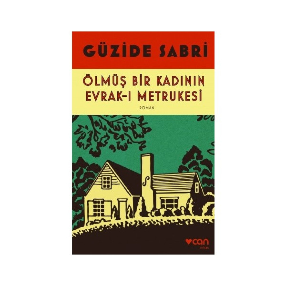 Ölmüş Bir Kadının Evrak-I Metrukesi - Güzide Sabri Türk Klasikleri Fiyatı