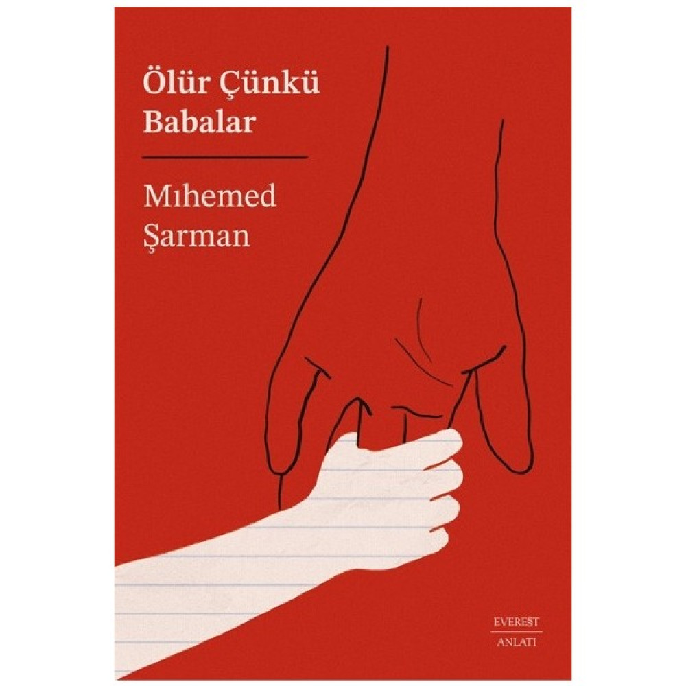 Ölür Çünkü Babalar - Mihemed Şarman Mektup - Anı - Günlük - Anlatı Fiyatı