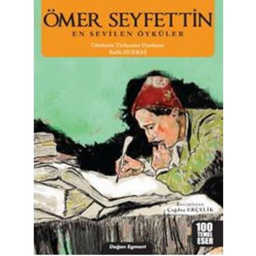Ömer Seyfettin:En Sevilen Öyküler Çocuk Öykü Fiyatı