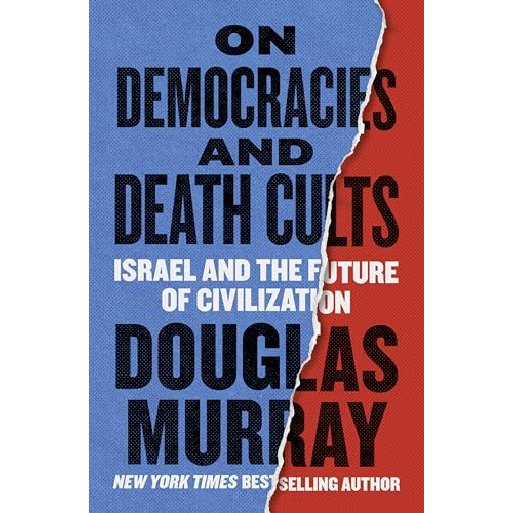 On Democracies and Death Cults: Israel and the Future of Civilization