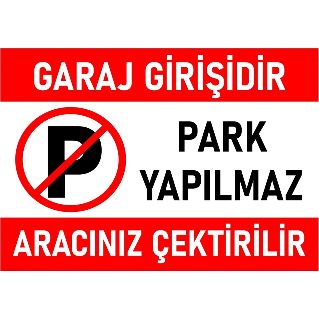online shopping dsg store Garaj Girişi Park Yapılmaz – Araç Çekilir Uyarı Kendinden Yapışkanlı Folyo A4 Diğer Fiyatı