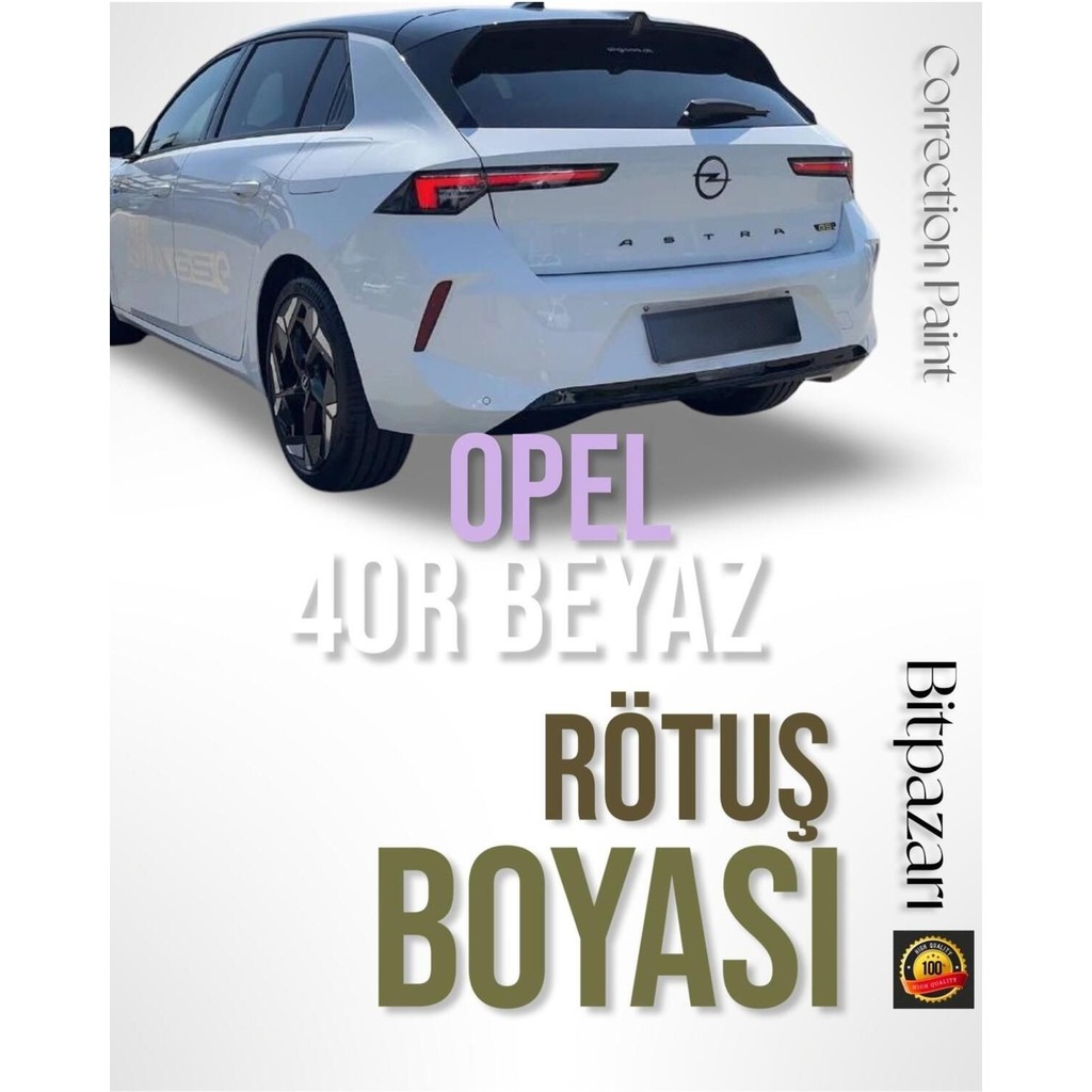 Opel Astra - 40R Beyaz Rötüş Boyası - Otomobil Taş Izi ve Çizik Giderici Oto Boyaları Fiyatı