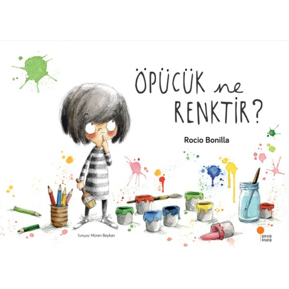 Öpücük Ne Renktir - Rocio Bonilla Çocuk Masal Fiyatı