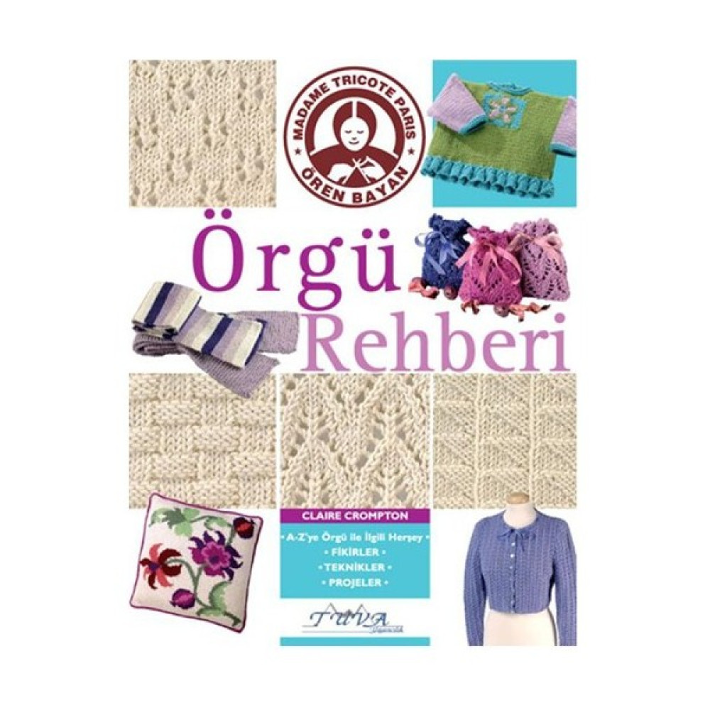 Örgü Rehberi - Clarie Crompton Sanat Mimari Kitapları Fiyatı