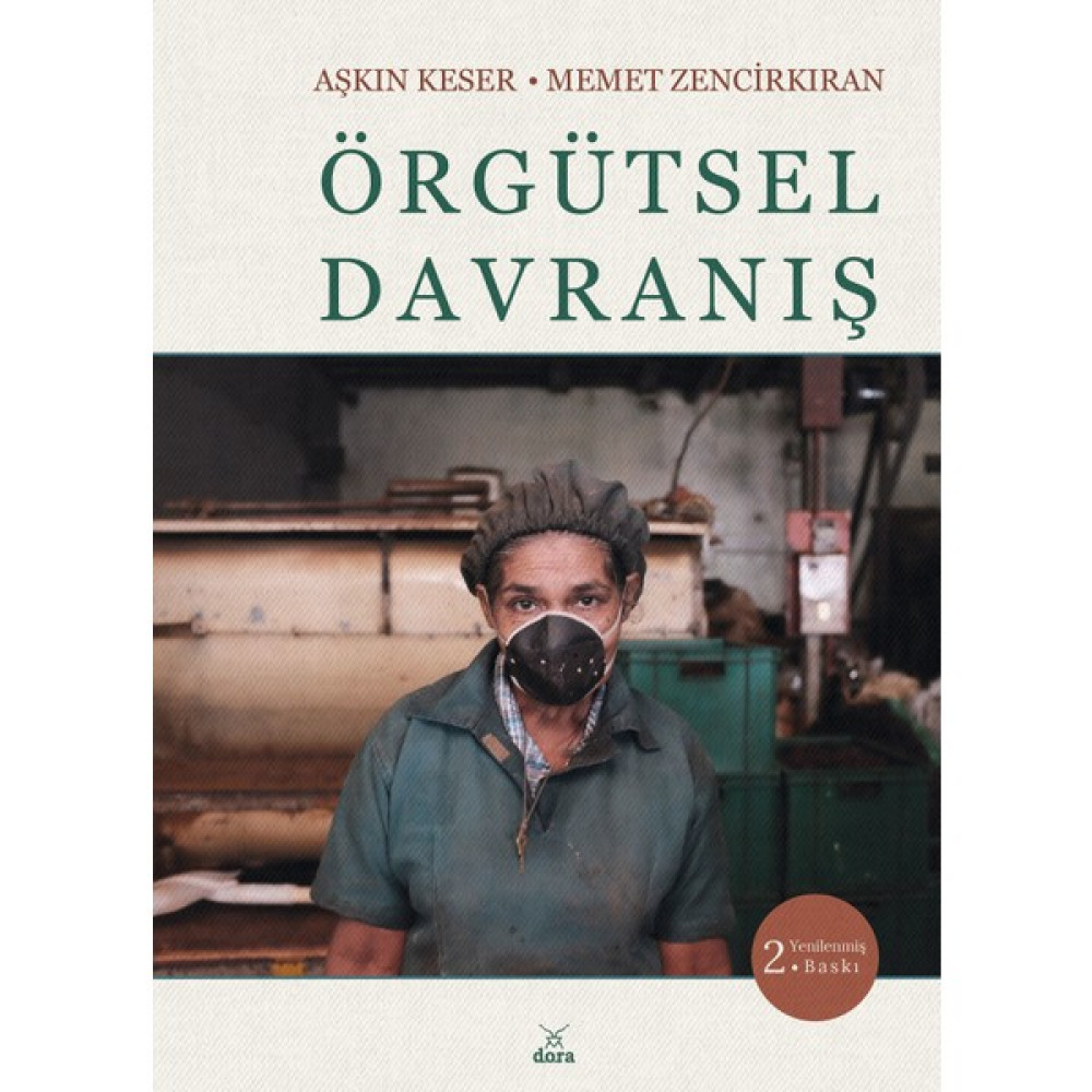 Örgütsel Davranış - Memet Zencirkıran Ekonomi Pazarlama Kitapları Fiyatı