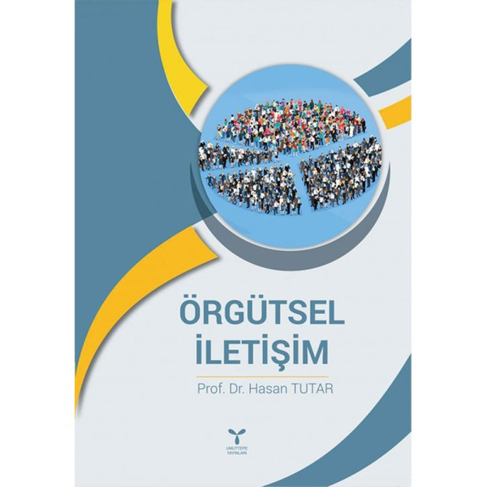 Örgütsel Iletişim - Hasan Tutar Medya İletisim Kitapları Fiyatı
