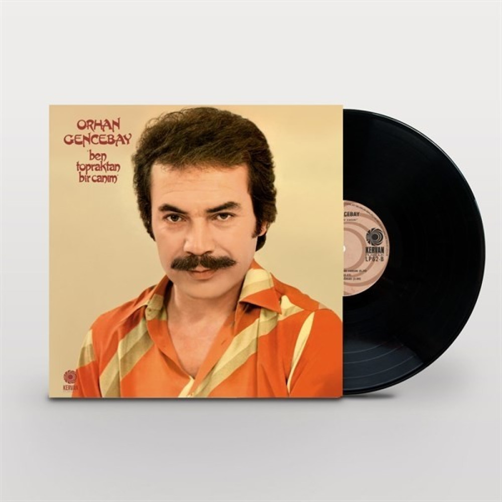 Orhan Gencebay - Ben Topraktan Bir Canım -Plak Pikap & Aksesuarları Fiyatı