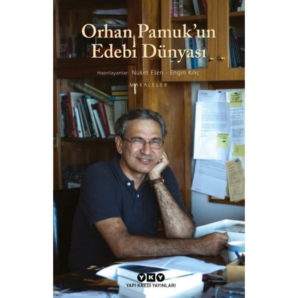 Orhan Pamuk’un Edebi Dünyası - Nüket Esen Deneme - İnceleme Fiyatı