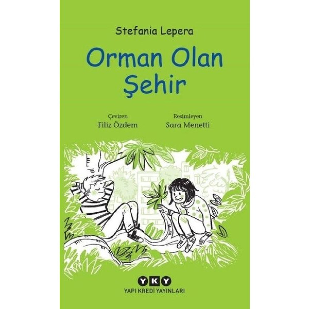 Orman Olan Şehir - Stefania Lepera Okul Öncesi Eğitici & Öğretici Kitaplar Fiyatı