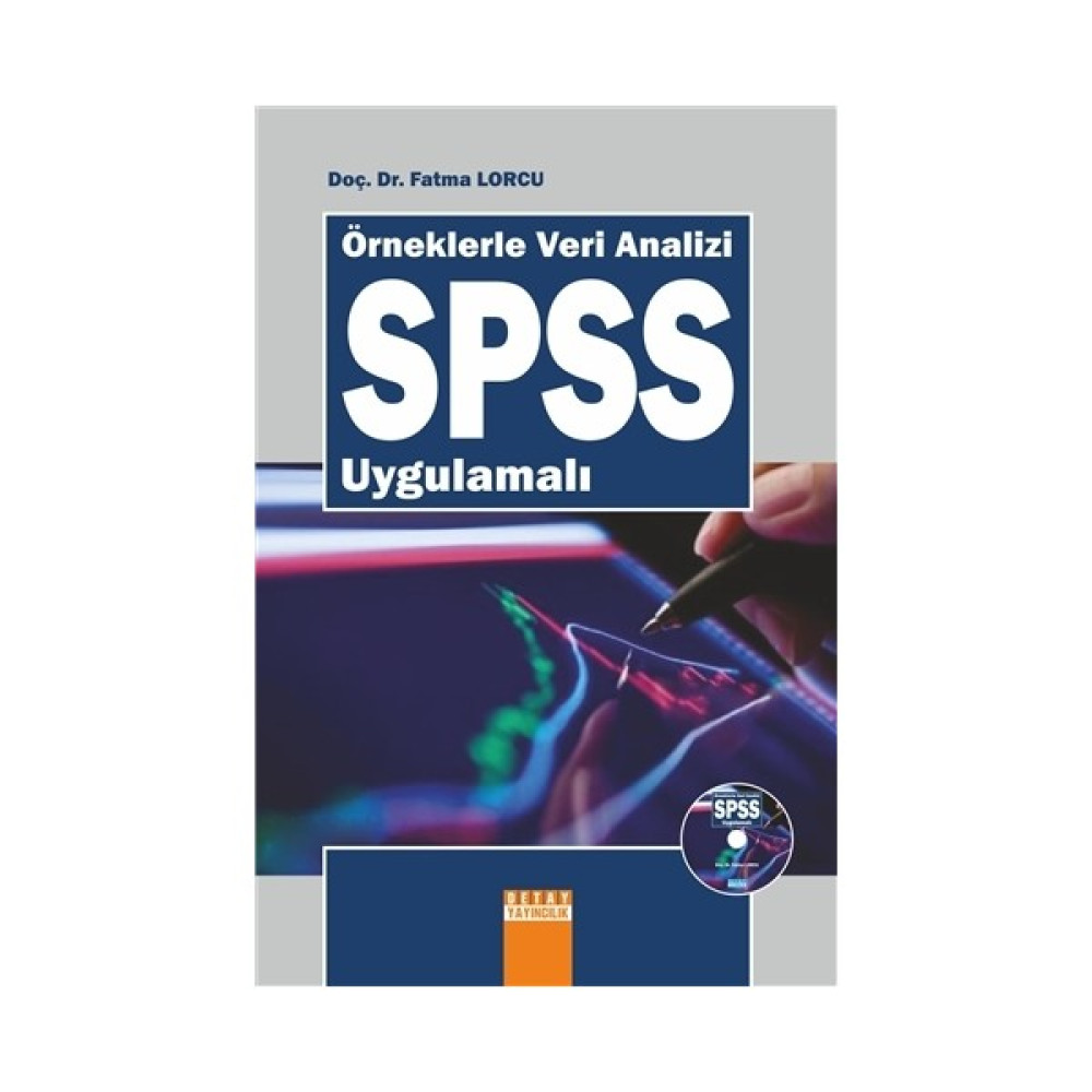 Örneklerle Veri Analizi SPSS Uygulamalı (Veri CD'si Birlikte) - Fatma Lorcu Akademik Fiyatı