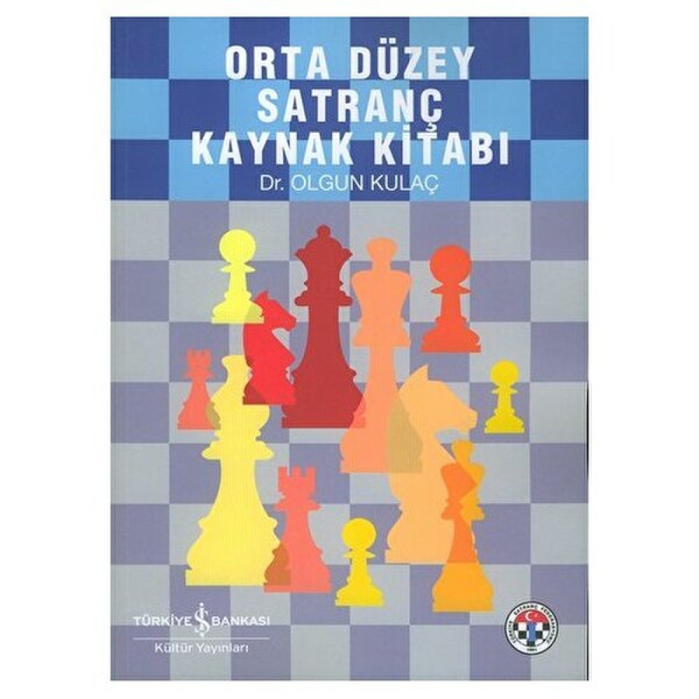 Orta Düzey Satranç Kaynak Kitabı - Olgun Kulaç Puzzle & Aksesuarları Fiyatı