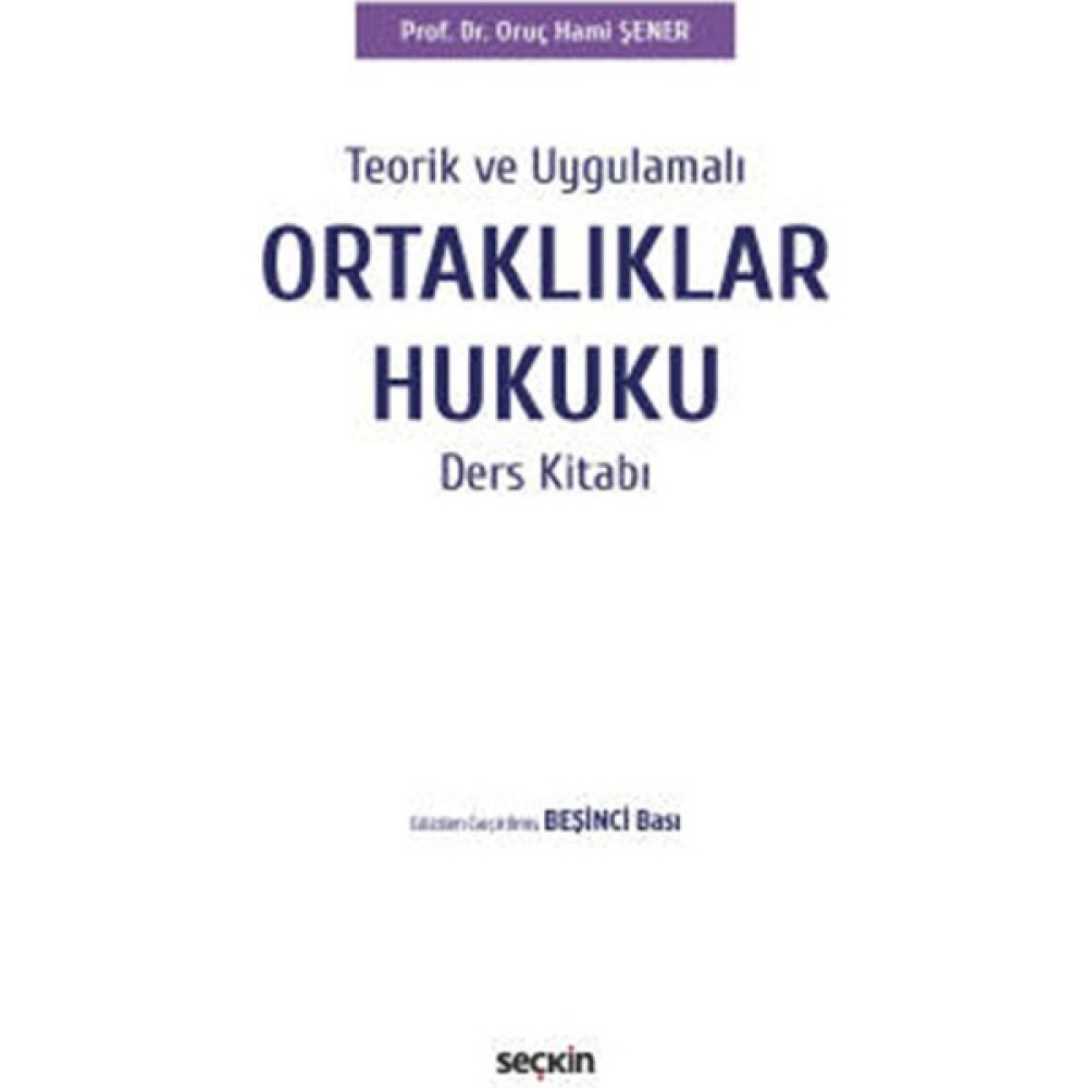 Ortaklıklar Hukuku Ders Kitabı Genel Hukuk Fiyatı