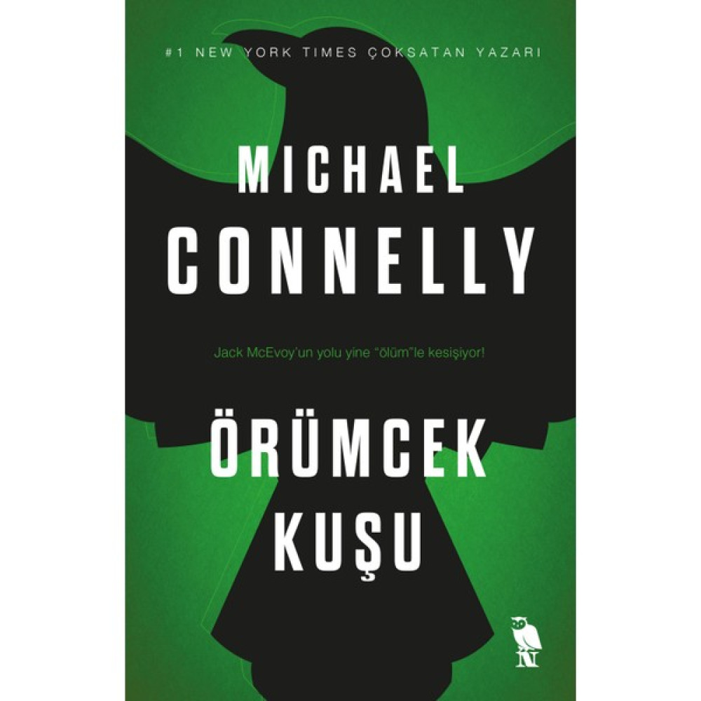 Örümcek Kuşu - Michael Connelly Polisiye Fiyatı