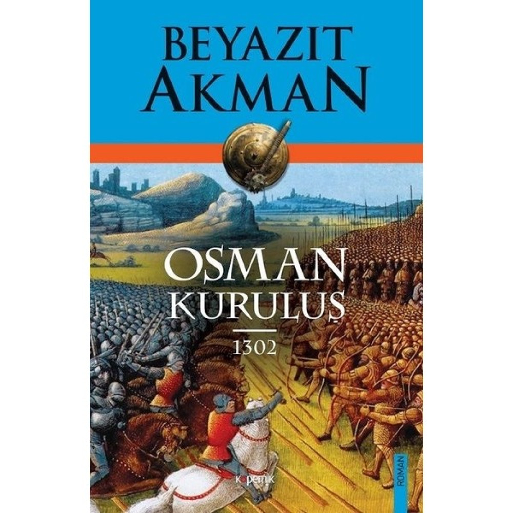 Osman Kuruluş 1302 - Beyazıt Akman Roman Fiyatı