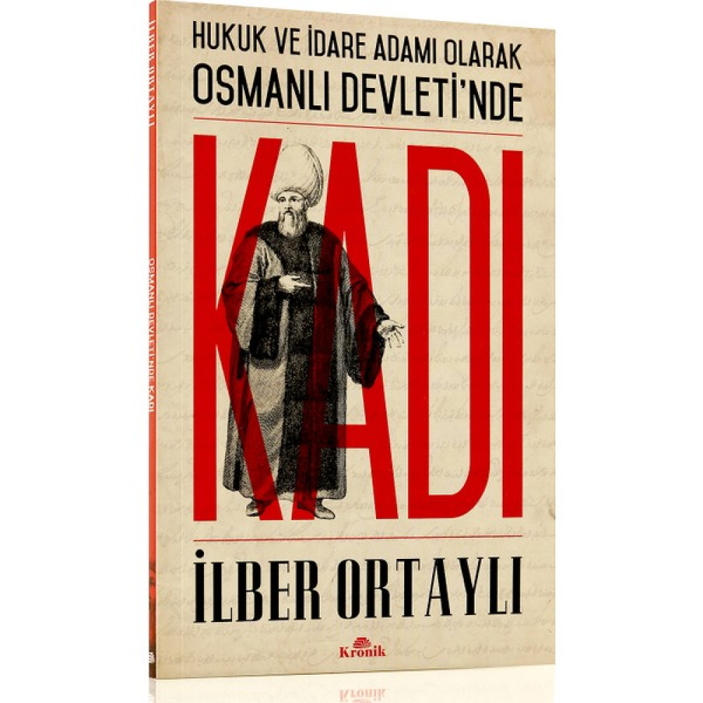 Osmanlı Devletinde Kadı - İlber Ortaylı - İmzasız Osmanlı Tarihi Fiyatı