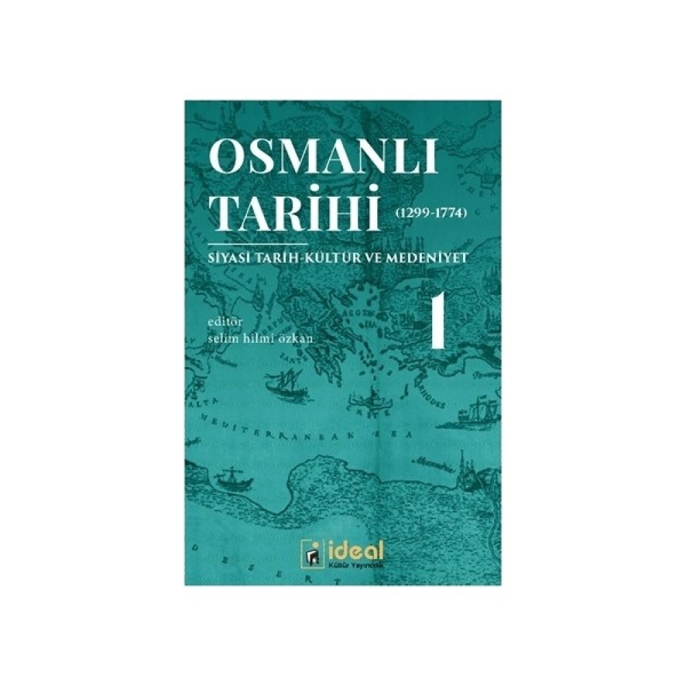Osmanlı Tarihi 1 (1299-1774) Osmanlı Tarihi Fiyatı