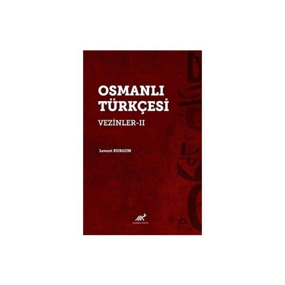 Osmanlı Türkçesi Vezinler-Iı Roman Fiyatı