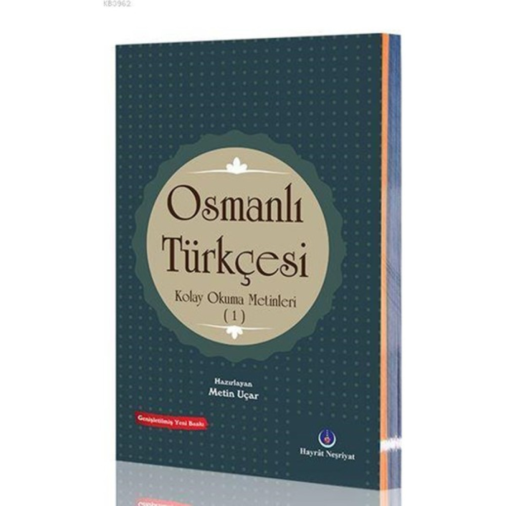 Osmanlıca Kolay Okuma Metinleri 1 - Metin Uçar İnceleme Kitapları Fiyatı