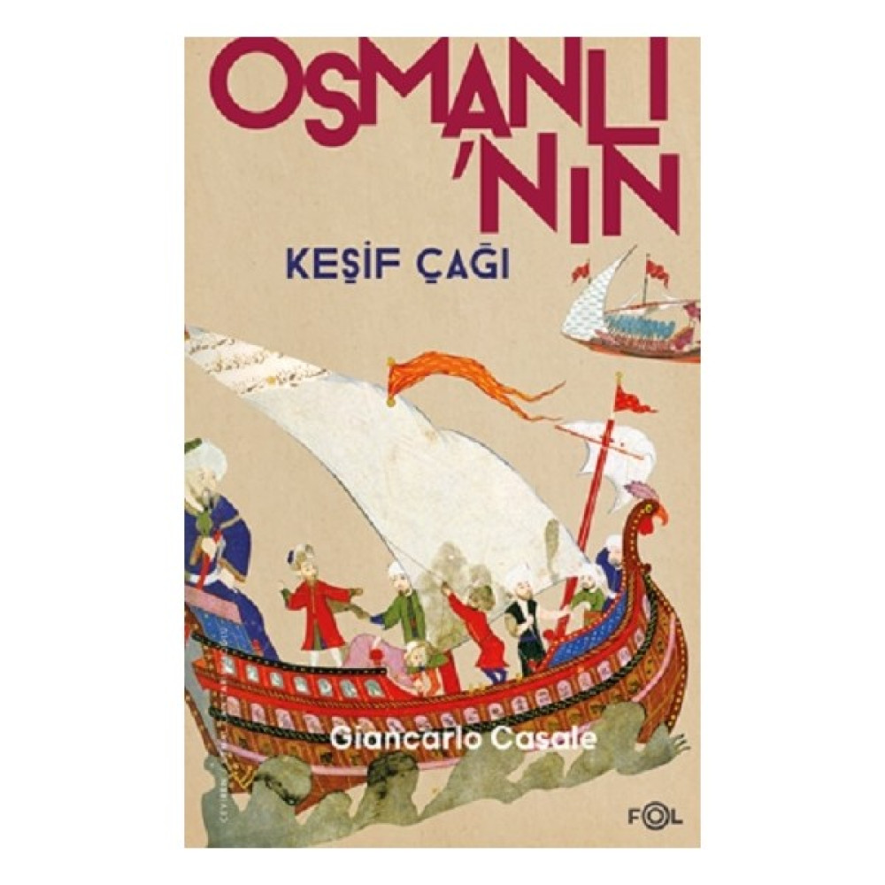 Osmanlı’nın Keşif Çağı Tarih Fiyatı