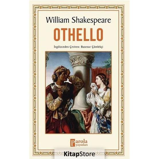 OTHELLO - WILLIAM SHAKESPEARE