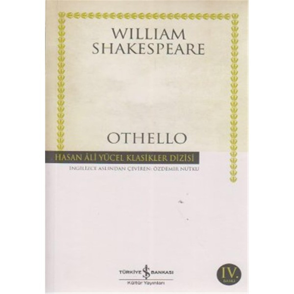Othello - Hasan Ali Yücel Klasikleri - Ciltsiz Tiyatro - Piyes Fiyatı