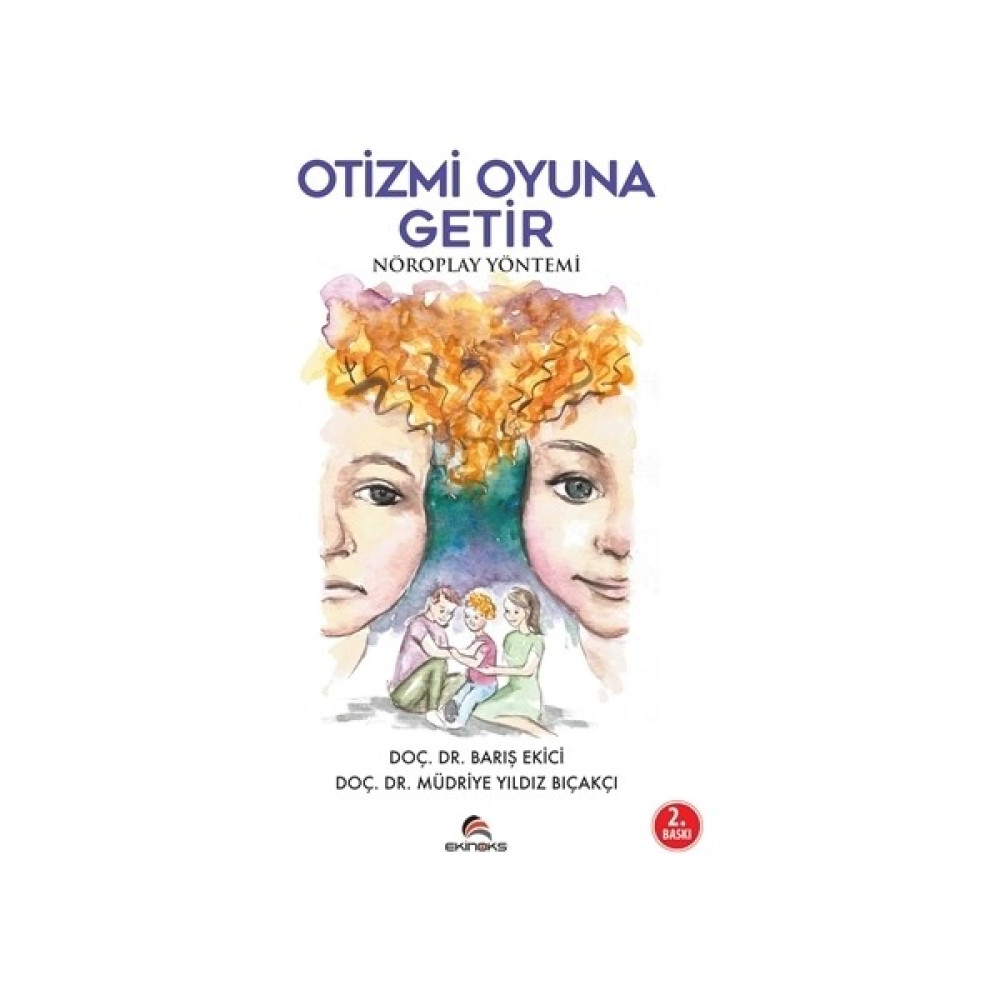 Otizmi Oyuna Getir - Barış Ekici Sağlık, Spor ve Diyet Fiyatı