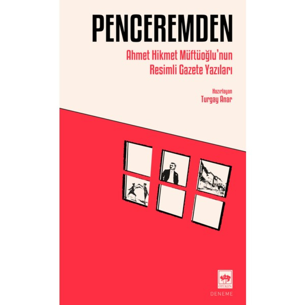 Ötüken Neşriyat Penceremden - Ahmet Hikmet Müftüoğlu Deneme - İnceleme Fiyatı