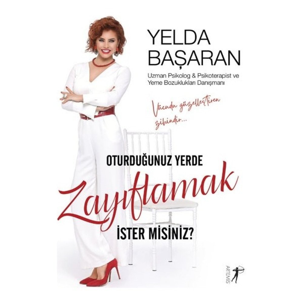 Oturduğunuz Yerde Zayıflamak Ister Misiniz? - Yelda Başaran Sağlık Beslenme Kitapları Fiyatı