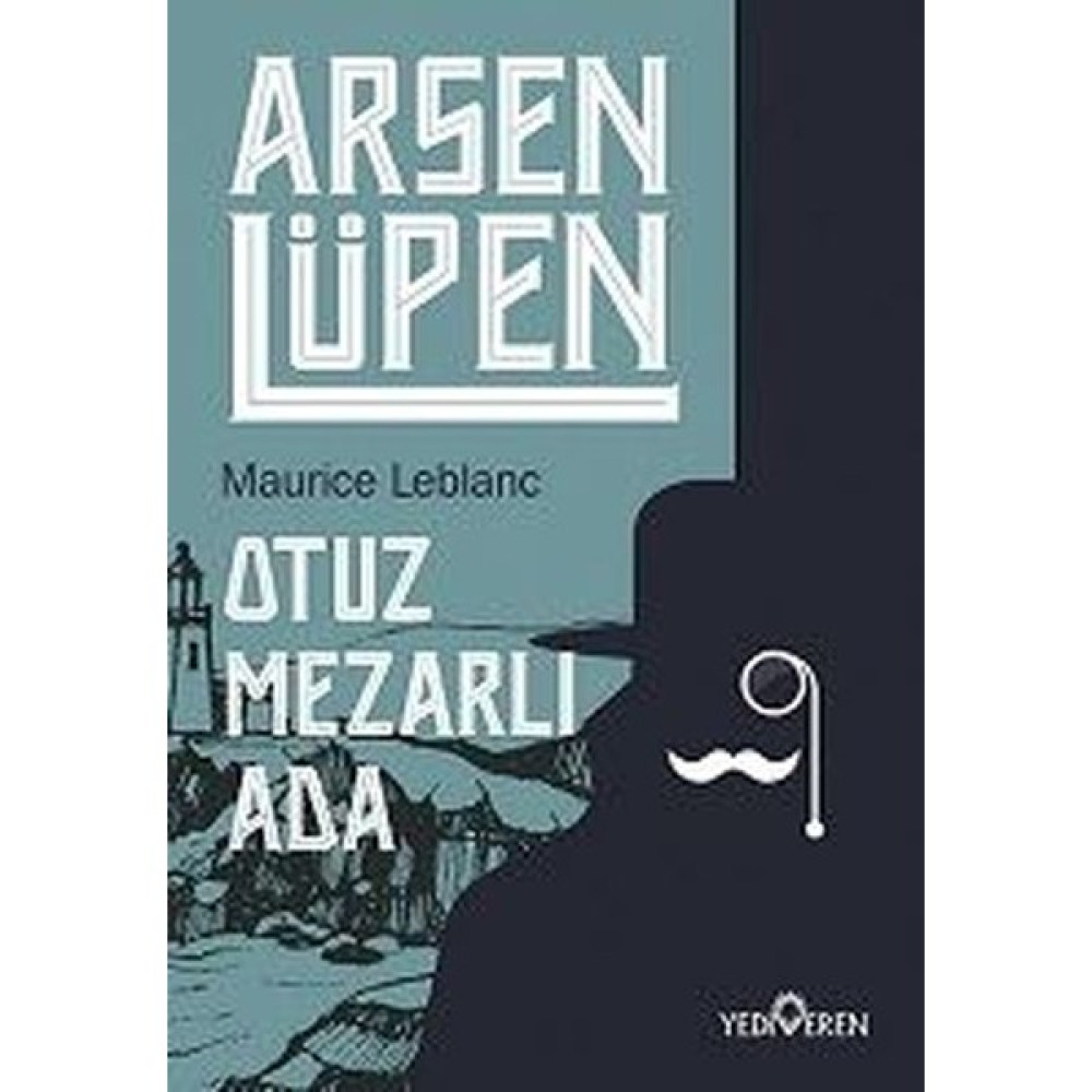 Otuz Mezarlı Ada - Arsen Lüpen - Maurice Leblanc Macera Fiyatı