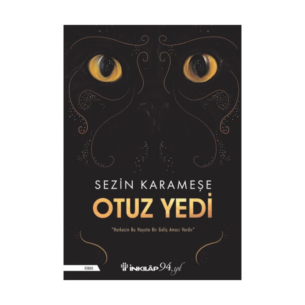 Otuz Yedi - Sezin Karameşe Öykü Kitapları Fiyatı