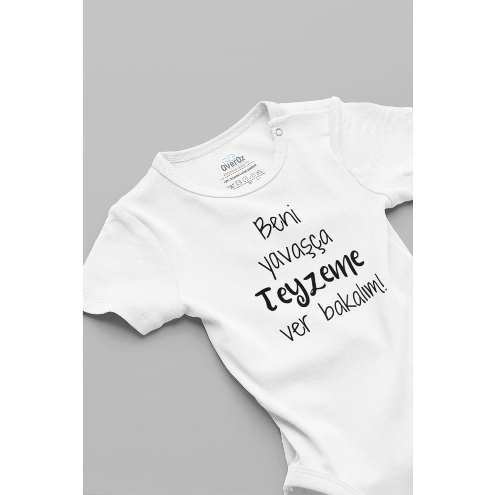 Overoz Beni Yavaşça Teyzeme Verin Yazılı Bebek Body %100 Pamuklu Beyaz Badi Zıbın Organik Baskılı 5124 6-9 AY Beden Bebek Body Fiyatı