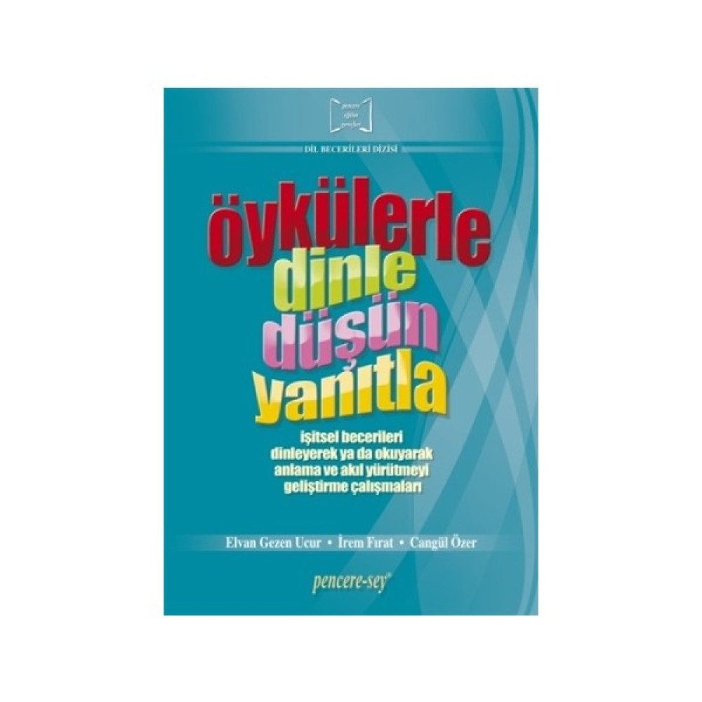 Öykülerle Dinle Düşün Yanıtla Okul Öncesi Eğitici & Öğretici Kitaplar Fiyatı
