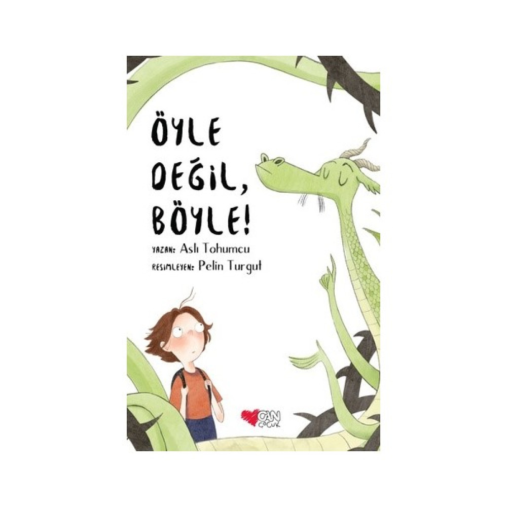 Öyle Değil, Böyle! - Aslı Tohumcu Çocuk Öykü Fiyatı