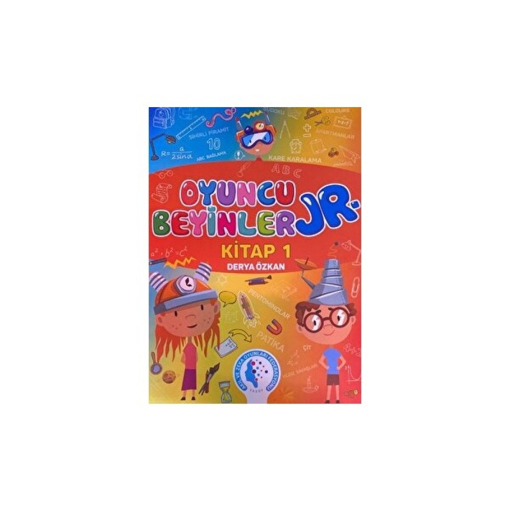 Oyuncu Beyinler Kitap 1 - Derya Özkan Zihinsel Gelişim Kitapları Fiyatı