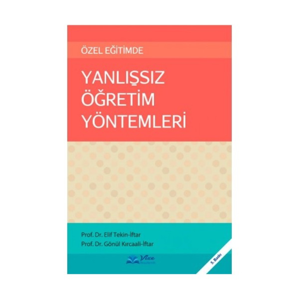 Özel Eğitimde Yanlışsız Öğretim Yöntemleri Kaynak Kitapları Fiyatı